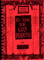 El Dia de los Muertos